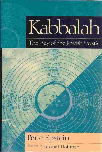 [9780760710449] Kabbalah: The Way of the Jewish Mystic