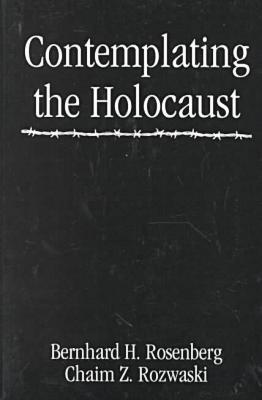 [9780765761118] Contemplating the Holocaust