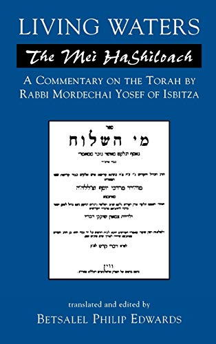 [9780765761477] Living Waters: The Mei HaShiloach