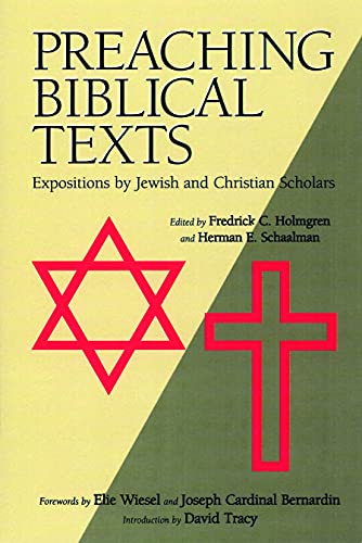 [9780802808141] Preaching Biblical Texts: Expositions by Jewish and Christian Scholars
