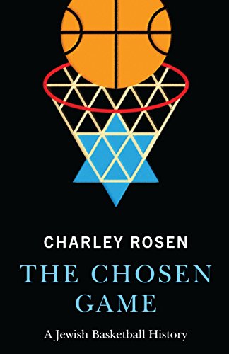 [9780803255432] The Chosen Game: A Jewish Basketball History