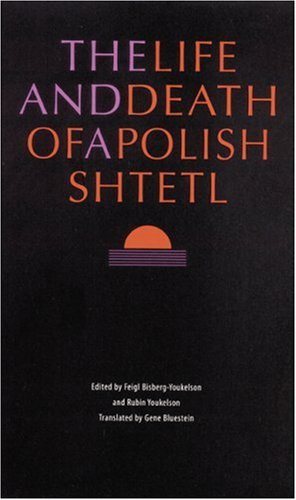 [9780803261679] The Life and Death of a Polish Shtetl