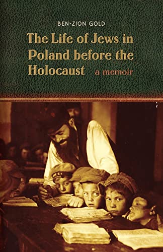 [9780803271753] The Life of Jews in Poland before the Holocaust: A Memoir