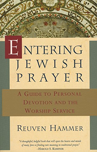 [9780805210224] Entering Jewish Prayer: A Guide to Personal Devotion and the Worship Service