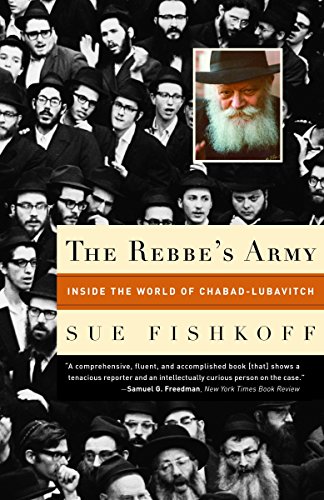 [9780805211382] The Rebbe's Army: Inside the World of Chabad-Lubavitch