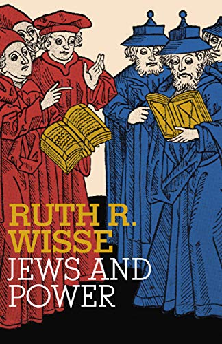 [9780805211740] Jews and Power (Jewish Encounters Series)