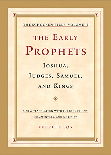 [9780805241815] The Early Prophets: Joshua, Judges, Samuel, and Kings: The Schocken Bible, Volume II