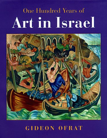 [9780813333779] One Hundred Years Of Art In Israel