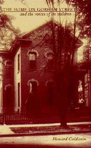 [9780817307813] The Home on Gorham Street and the Voices of Its Children