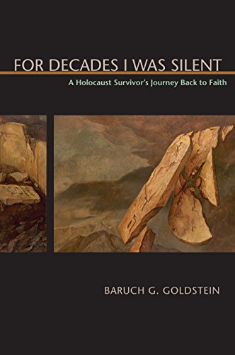 [9780817316198] For Decades I Was Silent: A Holocaust Survivor's Journey Back to Faith (Judaic Studies Series)