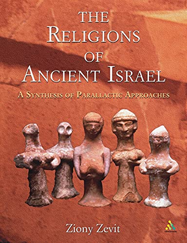 [9780826463395] The Religions of Ancient Israel: A Synthesis of Parallactic Approaches