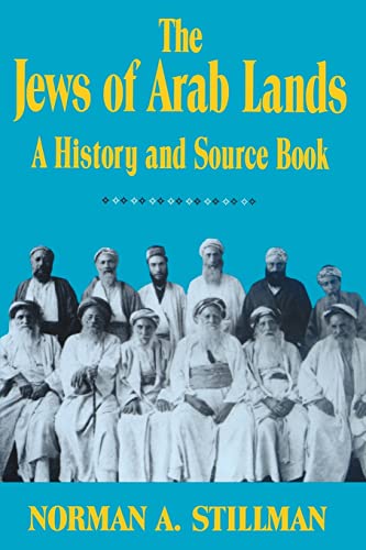 [9780827601987] The Jews of Arab Lands: A History and Source Book