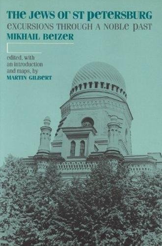 [9780827603219] The Jews of St.Petersburg: Excursions Through a Noble Past