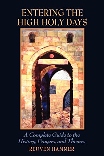 [9780827608214] Entering the High Holy Days: A Complete Guide to the History, Prayers, and Themes