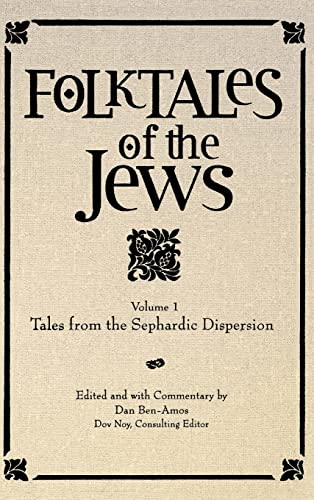 [9780827608290] Folktales of the Jews, Volume 1: Tales from the Sephardic Dispersion