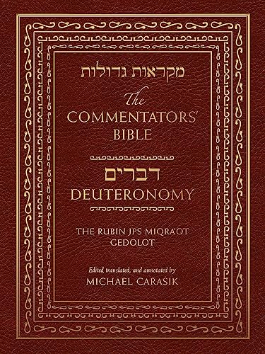 [9780827609396] The Commentators' Bible: Deuteronomy: The Rubin JPS Miqra'ot Gedolot