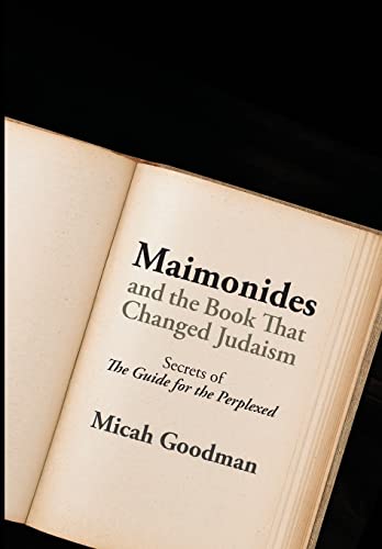 [9780827612105] Maimonides and the Book That Changed Judaism: Secrets of "The Guide for the Perplexed"