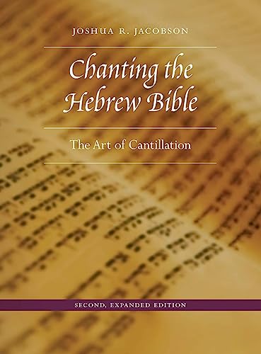 [9780827612235] Chanting the Hebrew Bible: The Art of Cantillation