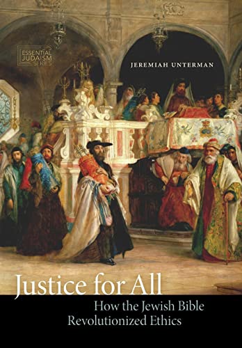 [9780827612709] Justice for All: How the Jewish Bible Revolutionized Ethics (JPS Essential Judaism)