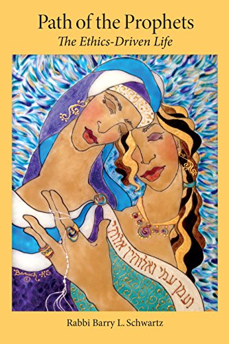 [9780827613096] Path of the Prophets: The Ethics-Driven Life