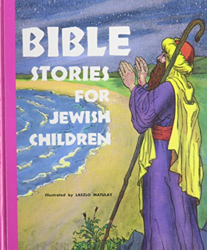 [9780870683565] Bible Stories for Jewish Children: From Creation to Joshua