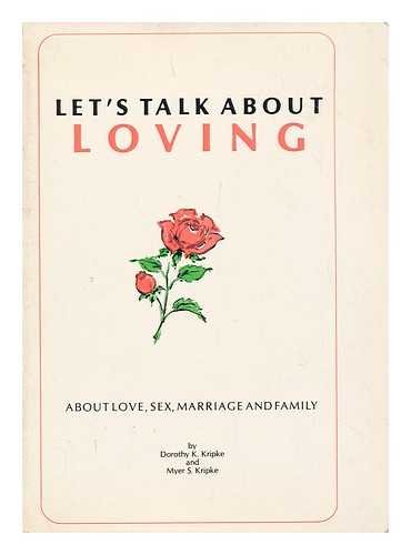 [9780870689130] Let's Talk About Loving: About Love, Sex, Marriage, and Family