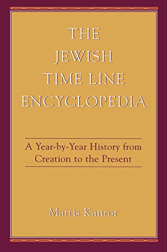 [9780876682296] The Jewish Time Line Encyclopedia: A Year-by-Year History From Creation to the Present
