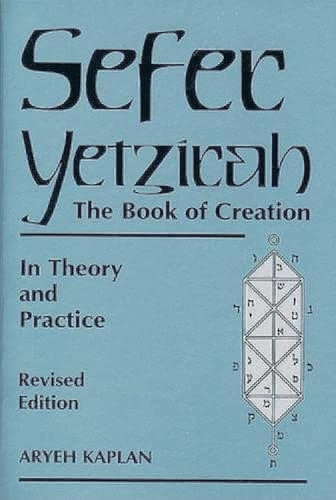 [9780877288558] Sefer Yetzirah: The Book of Creation | Rabbi Kaplan Edition