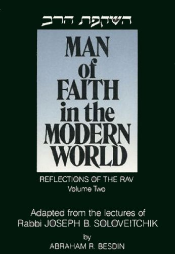 [9780881253122] Man of Faith in the Modern World: Reflections of the Rav (Vol 2) (English and Hebrew Edition)