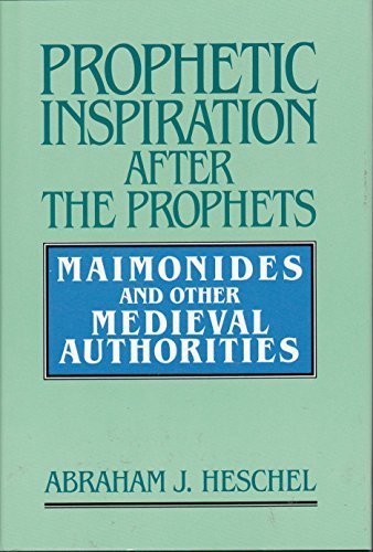 [9780881253467] Prophetic Inspiration After the Prophets: Maimonides and Other Medieval Authorities
