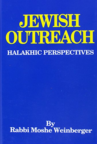 [9780881253559] Jewish Outreach: Halakhic Perspectives