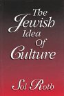 [9780881255430] The Jewish Idea of Culture