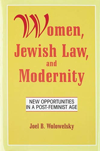 [9780881255744] Women, Jewish Law and Modernity: New Opportunities in a Post-Feminist Age