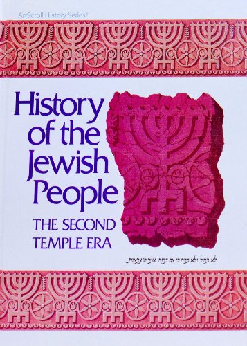 [9780899064543] History of the Jewish People: The Second Temple Era (Artscroll History Series)