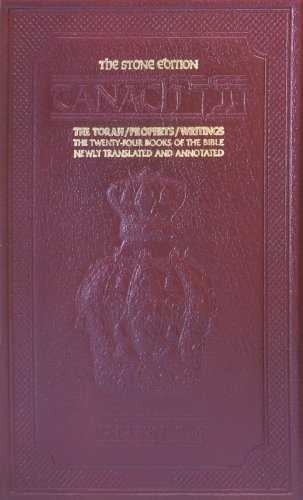 [9780899062723] The Stone Edition Tanach: The Torah / Prophets / Writings the 24 Books of the Bible Newly Translated and Annotated Full Size Edition Maroon Leather