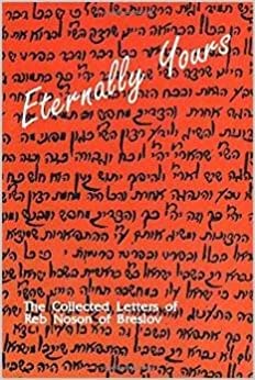 [9780930213480] Eternally Yours: The Collected Letters of Reb Noson of Breslov