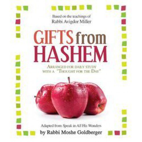 [9780989621984] GIFTS FROM HASHEM: Based on Teachings of Rabbi Avigdor Miller