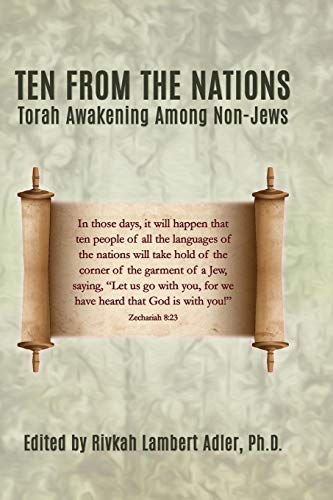 [9780999378908] Ten From The Nations: Torah Awakening Among Non-Jews