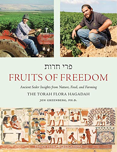 [9781098357757] Fruits of Freedom: The Torah Flora Hagadah