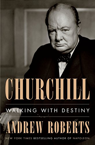 [9781101980996] Churchill: Walking with Destiny