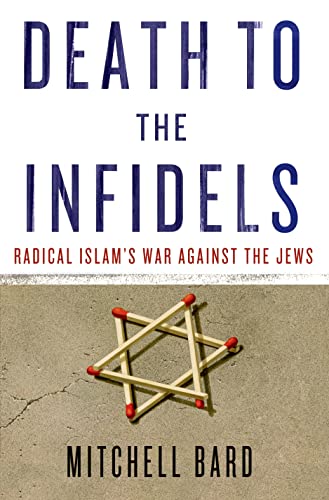[9781137279071] Death to the Infidels: Radical Islam's War Against the Jews