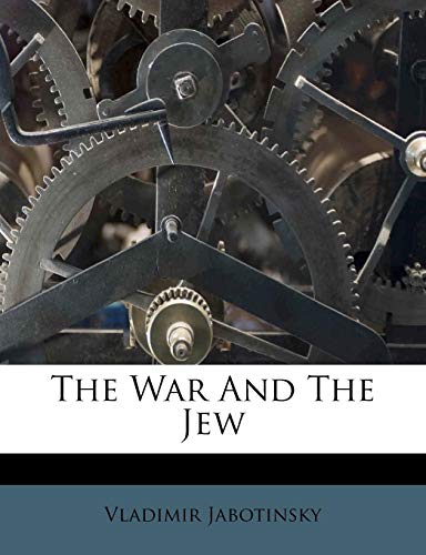 [9781179632551] The War And The Jew