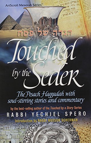 [9781422601068] Touched By The Seder - The Pesach Haggadah with soul-stirring stories and commentar