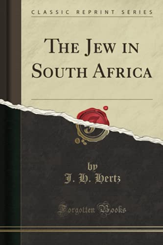 [9781333656218] The Jew in South Africa (Classic Reprint)