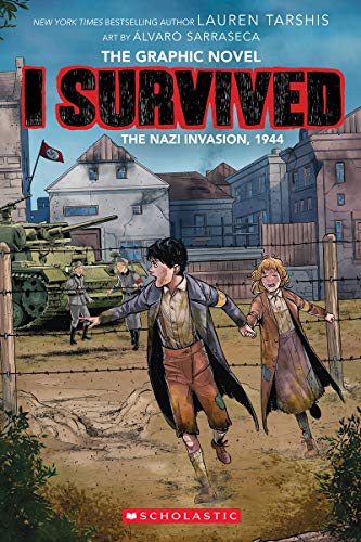[9781338666373] I Survived the Nazi Invasion, 1944: A Graphic Novel (I Survived Graphic Novel #3) (3) (I Survived Graphix)