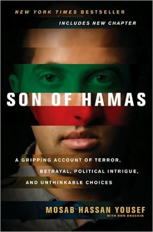 [9781414333083] Son of Hamas: A Gripping Account of Terror, Betrayal, Political Unthinkable Choices