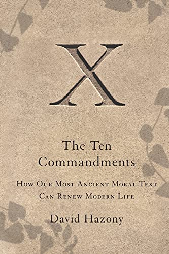 [9781416562405] The Ten Commandments: How Our Most Ancient Moral Text Can Renew Modern Life