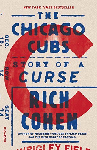 [9781250192783] The Chicago Cubs: Story of a Curse