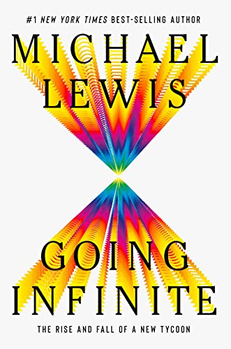 [9781324074335] Going Infinite: The Rise and Fall of a New Tycoon