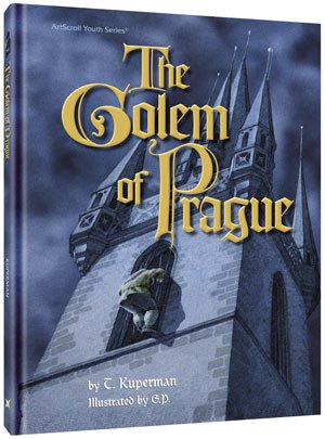[9781422605240] The Golem of Prague